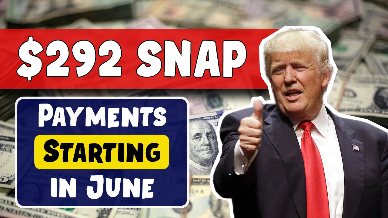 $292 SNAP Payments