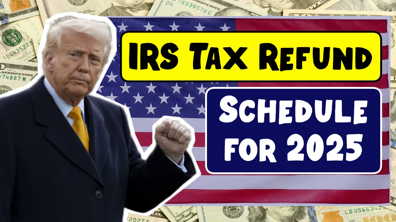 IRS Tax Refund Schedule